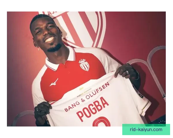 博格巴战术适配性提升，值得关注其在新赛季中如何更好地融入球队体系