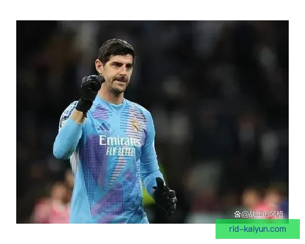 库尔图瓦转会皇马的背后故事以及对球队的影响分析